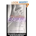 Rekindling Desire: A Step-by-Step Program to Help Low-Sex and No-Sex Marriages