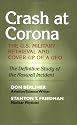Crash at Corona: The U.S. Military Retrieval and Cover-Up of a UFO