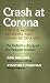 Crash at Corona: The U.S. Military Retrieval and Cover-Up of a UFO