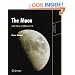 The Moon and How to Observe It (Astronomers' Observing Guides)