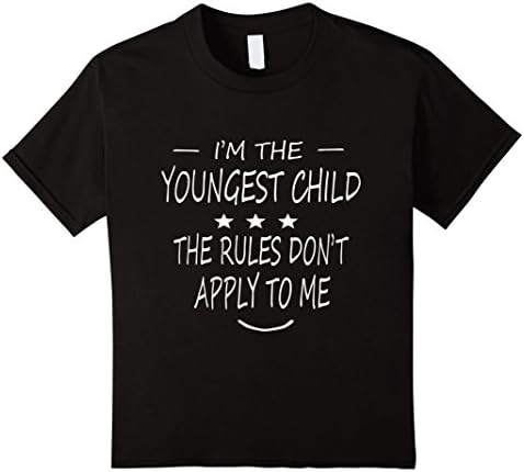 Kids I'm the youngest child the rules don't apply to me t-shirt 10 Black