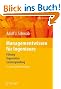 Managementwissen f�r Ingenieure: F�hrung, Organisation, Existenzgr�ndung (VDI-Buch / VDI-Karriere)