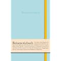 Reisenotizbuch: Ein pers�nlicher Reisebegleiter
