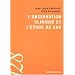 L'observation clinique et l'�tude de cas