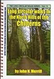 Long circular walks in the North Chiltern Hills