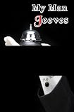 My Man Jeeves (Carefully formatted by Timeless Classic Books)