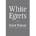 White Egrets
