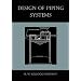 Design of Piping Systems