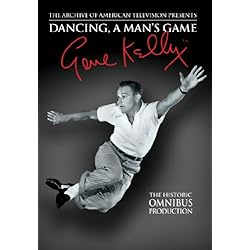 Omnibus: Gene Kelly - Dancing: A Man's Game