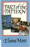 Part of the pattern : a personal journey through the world of children's books, 1960 _ 1985