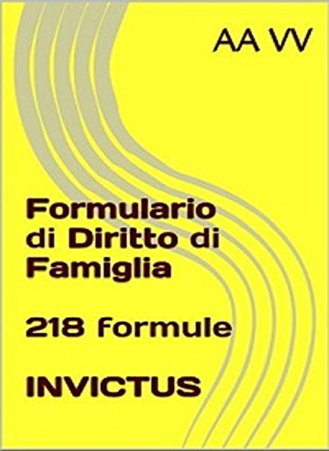 Formulario di diritto di famiglia (Italian Edition)