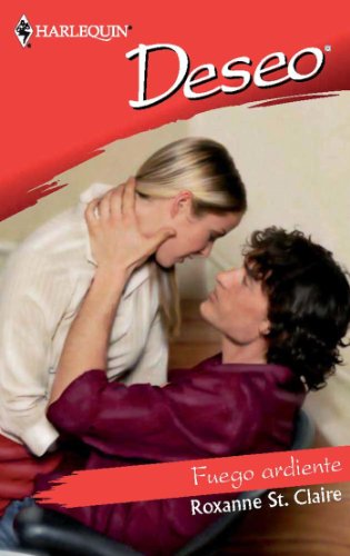 Fuego ardiente (Deseo) (Spanish Edition)