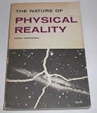 The Nature of Physical Reality: a Philosophy of Modern Physics