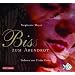 Bis (Biss) zum Abendrot