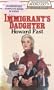 The Immigrant's Daughter (Bookcassette(r) Edition)