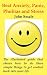 How to Beat Anxiety, Panic, Phobias and Stress; The small illustrated handbook that shows you how to do three simple things to get control back into your life. How to Beat Anxiety, Panic, Phobias and Stress; The small illustrated handbook that shows you how to do three simple things to get control back into your life.