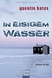 In eisigem Wasser: Island-Krimi