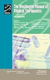 The Washington Manual of Medical Therapeutics, 32nd edition (Spiral Manual Series)