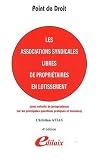 Les associations syndicales libres de propriétaires en lotissement