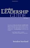 The Student Leadership Guide