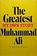 The Greatest: My Own Story