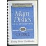 Main Dishes: With Over 100 Complete Menus (Eating Better Cookbooks)
