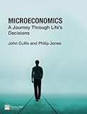 Microeconomics : a journey through life's decisions