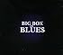 Big Box of Blues