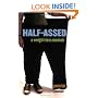 Half-Assed: A Weight-Loss Memoir
