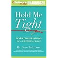 Hold Me Tight: Seven Conversations for a Lifetime of Love