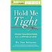 Hold Me Tight: Seven Conversations for a Lifetime of Love