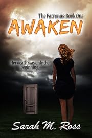 Awaken (The Patronus #1)