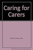 Caring for carers