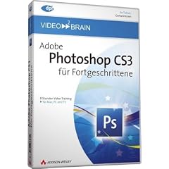 Adobe Photoshop CS3 f�r Fortgeschrittene (DVD-ROM)