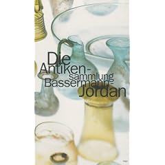 Die Antikensammlung Bassermann-Jordan