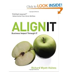 Align IT: Business Impact Through IT