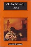 Factotum (Compactos Anagrama) (Spanish Edition)