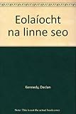 Eolaíocht na linne seo