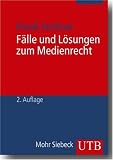 F�lle und L�sungen zum Medienrecht