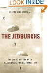 The Jedburghs: France, 1944, and the...