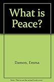 What is peace?