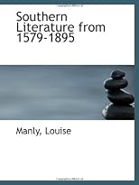 Southern Literature from 1579-1895
