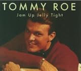 Jam Up Jelly Tight