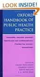 Oxford Handbook of Public Health Practice (Oxford Handbooks Series)