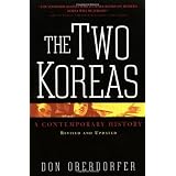 The Two Koreas: A Contemporary History (Revised and Updated Edition)