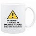 Mug White " WARNING : DANGEROUS Miniature Schnauzer " Dogs