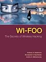 Wi-Foo: The Secrets of Wireless Hacking