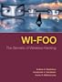 Wi-Foo: The Secrets of Wireless Hacking