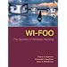 Wi-Foo: The Secrets of Wireless Hacking