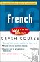 Schaum's Easy Outline of French: Based on Schaum's Outline of French Grammar and French Vocabulary (Schaum's Easy Outlines)